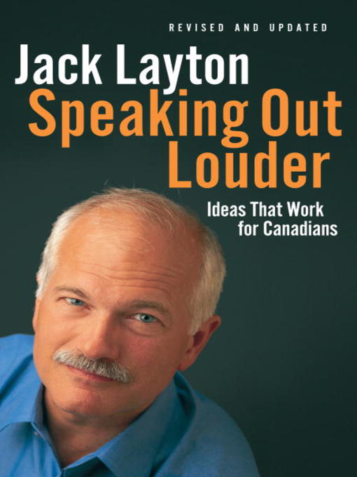 Title details for Speaking Out Louder by Jack Layton - Wait list